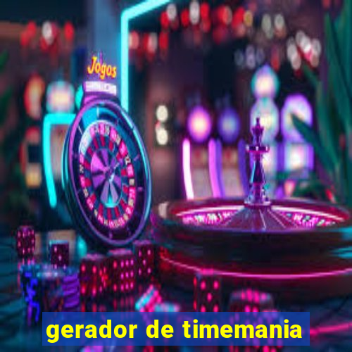 gerador de timemania